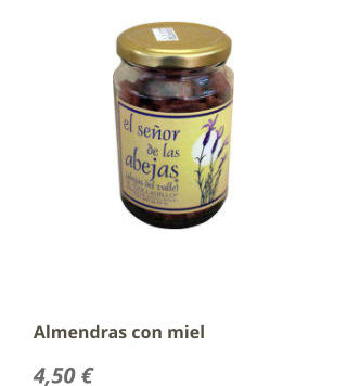 Almendras con miel 4,50 