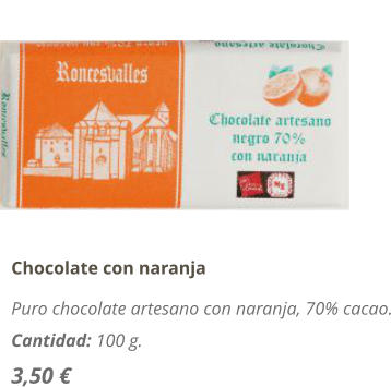 Chocolate con naranja Puro chocolate artesano con naranja, 70% cacao. Cantidad: 100 g. 3,50 
