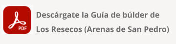 Desc�rgate la Gu�a de b�lder de  Los Resecos (Arenas de San Pedro)